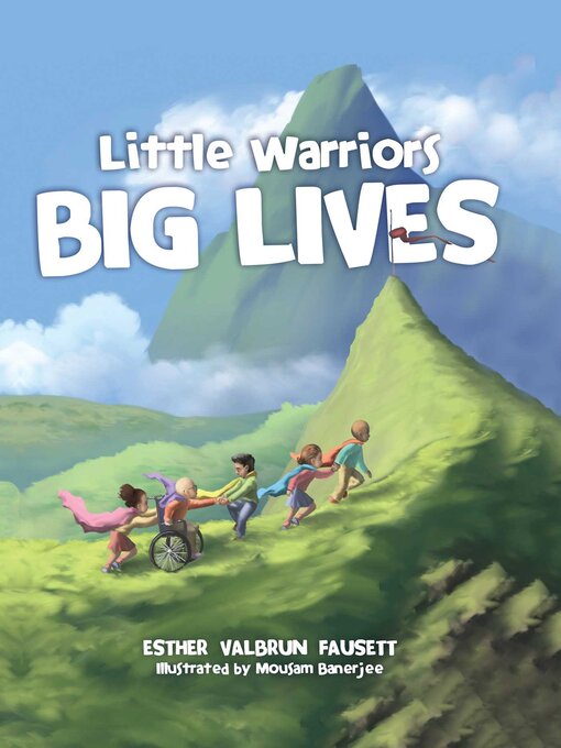 Title details for Little Warriors, Big Lives by Esther Fausett - Available